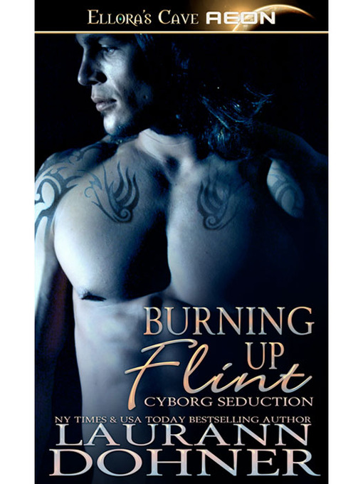 Title details for Burning Up Flint by Laurann Dohner - Wait list